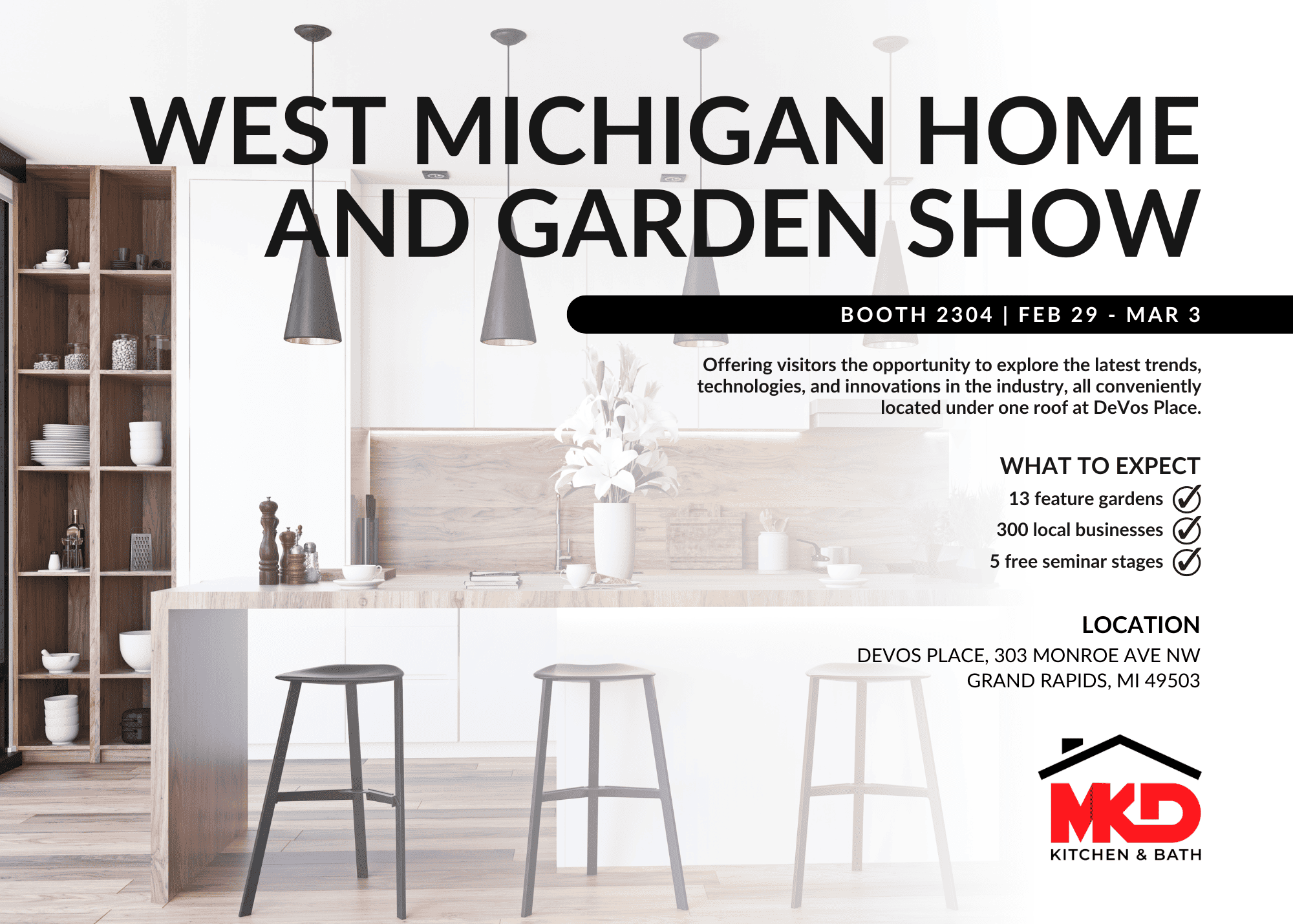 MKD Kitchen and Bath to Showcase Innovative Designs at the West Michigan Grand Rapids Home and Garden Show